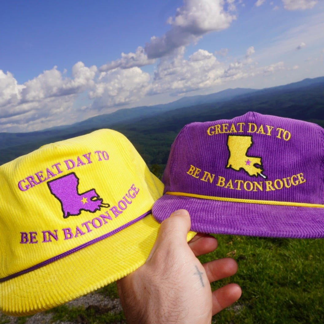 Great Day To Be In Baton Rouge - Bad Day Hat Co