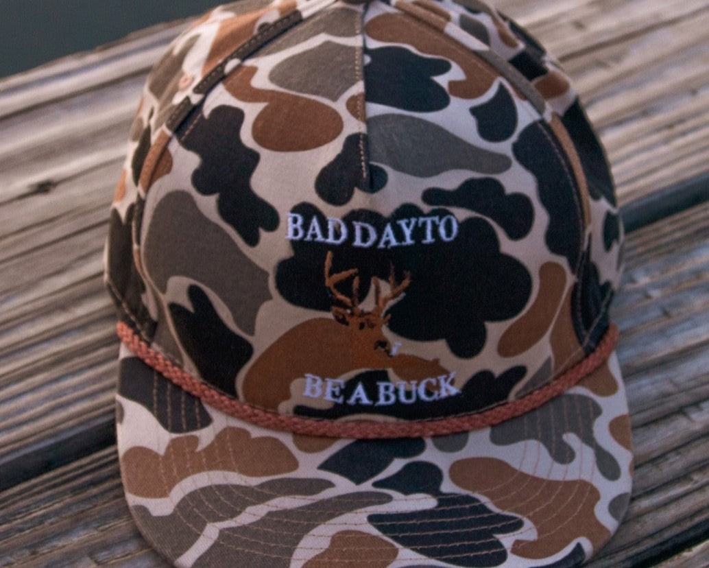 Camo Bad Day To Be a Buck